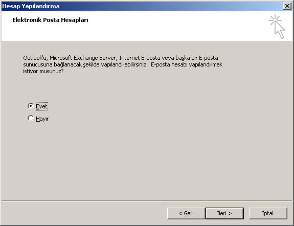 Microsoft Outlook 2003 E-Posta Hesap Kurulumu
